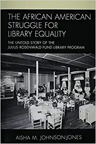 The African American Struggle for Library Equality