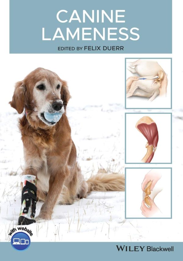 Canine Lameness by Felix Duerr