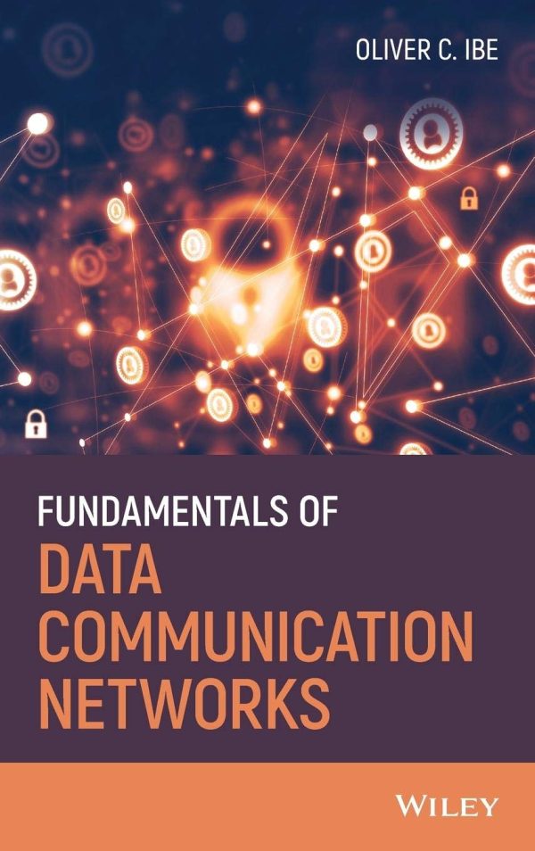 Fundamentals of Data Communication Networks