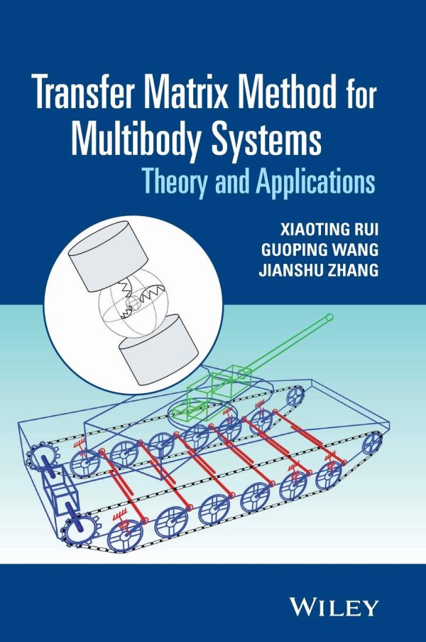 Transfer Matrix Method for Multibody Systems Theory and Applications