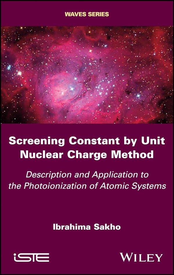 Screening Constant by Unit Nuclear Charge Method Description and Application to the Photoionization of Atomic Systems